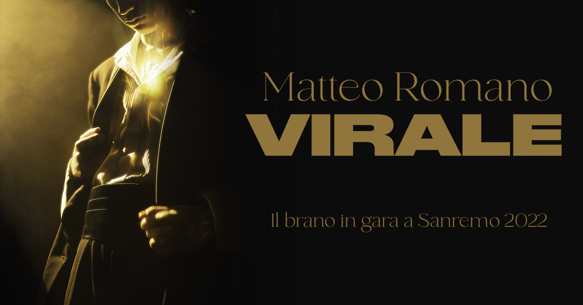 Matteo Romano - Virale - Sanremo 2022